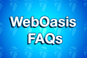 WebOasis FAQs